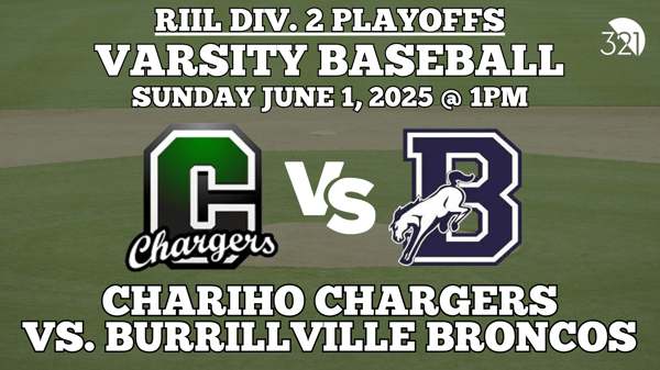 RIIL Div. 2 Opening Round | Chariho Chargers vs. Burrillville | Varsity Baseball | June 1, 2025