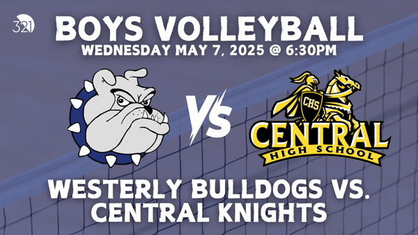 Westerly Bulldogs vs. Central Knights | Boys Varsity Volleyball | May 7, 2025